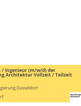 Ingenieurin / Ingenieur (m/w/d) der Fachrichtung Architektur Vollzeit / Teilzeit - Düsseldorf