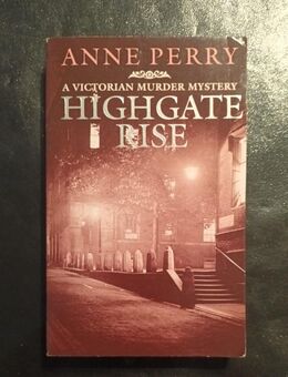 Highgate Rise von Anne Perry (auf englisch) - Essen
