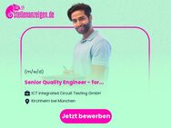 Senior Quality Engineer (m/f/d) - for semiconductor inspection tools - Hybrid - Kirchheim (München)
