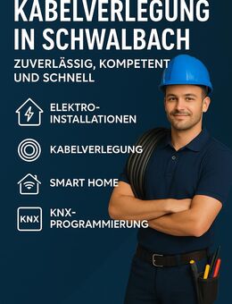 Kabelverlegung für Elektroinstallation Elektriker - Schwalbach