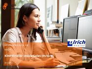 Koordinator Inside Sales (m/w/d) - Ulm