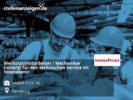 Werkstattmitarbeiter / Mechaniker (m/w/d) für den technischen Service im Innendienst - Flensburg