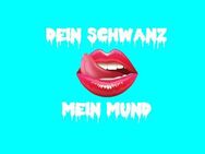 Dein Schwanz - mein Mund 👄 - Wang