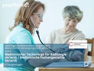 Medizinischer Technologe für Radiologie (m/w/d) / Medizinische Fachangestellte (m/w/d) - Langenhagen