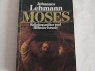 Moses. Religionsstifter und Befreier Israels. (Nr. 131) Lehmann, Johannes: - Essen
