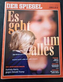 Der Spiegel Nr. 45 vom 02.11.2024 Es geht um alles (Magazin Politik) - Essen