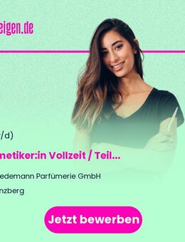 Kosmetiker:in (m/w/d) Vollzeit / Teilzeit - Penzberg