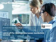 Lehrkraft für Bauingenieurwesen Geotechnik (m/w/d) - Berlin