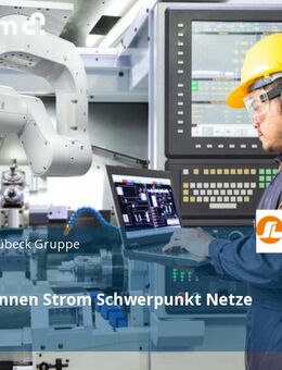 Monteur:innen Strom Schwerpunkt Netze - Lübeck