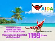 Weihnachten unter Palmen: Aida-Kreuzfahrt Asien 2 Wochen ab 1199 Euro ! - Wunstorf