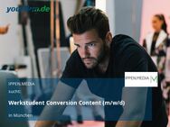 Werkstudent Conversion Content (m/w/d) - München