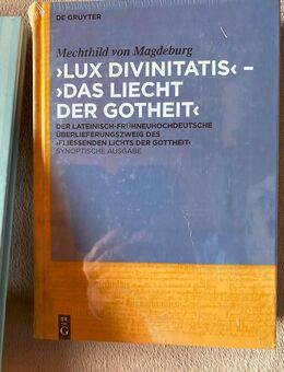 Lux Divinitatis - Das Liecht der Gotheit - Mechtild von Magdeburg - Rantzau