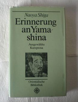 Erinnerung an Yamashina,Naoya Shiga,Beck Verlag,1986 - Linnich