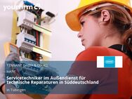 Servicetechniker im Außendienst für technische Reparaturen in Süddeutschland - Tübingen