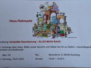 Hausflohmarkt Samstag 18.01.2025 in Bamberg - Memmelsdorf