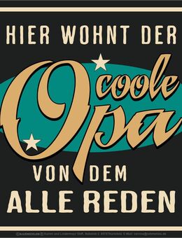 Lustiges Blechschild Hier wohnt der coole Opa von dem alle reden 17x22 cm - München