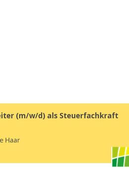 Sachbearbeiter (m/w/d) als Steuerfachkraft - Haar