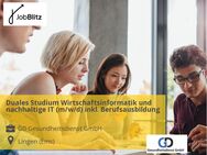 Duales Studium Wirtschaftsinformatik und nachhaltige IT (m/w/d) inkl. Berufsausbildung - Lingen (Ems)