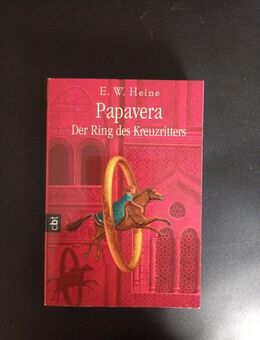 Papavera – Der Ring des Kreuzritters von E. W. Heine (Taschenbuch) - Essen