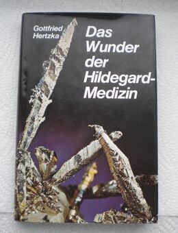 Das Wunder der Hildegard-Medizin,Gottfried Hertzka,Christiana Verlag,1991 - Linnich