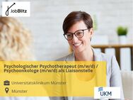 Psychologischer Psychotherapeut (m/w/d) / Psychoonkologe (m/w/d) als Liaisonstelle - Münster