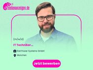 IT Techniker (m/w/d) - München