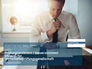 Prüfungsassistent / Steuerassistent (m/w/d) für Wirtschaftsprüfungsgesellschaft - Saarbrücken