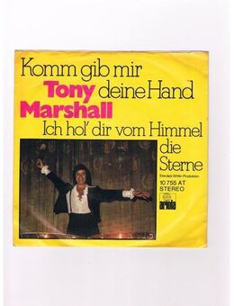 Tony Marshall-Komm gib mir deine Hand-Ich hol dir vom Himmel die Sterne-Vinyl-LP,1971 - Linnich