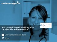 Arzt (m/w/d) in Weiterbildung zum Facharzt für Nuklearmedizin - Bonn