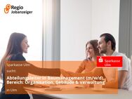 Abteilungsleiter:in Baumanagement (m/w/d), Bereich: Organisation, Gebäude & Verwaltung - Ulm