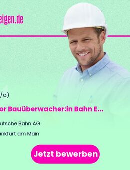Senior Bauüberwacher:in Bahn Elektrotechnik - Frankfurt (Main)