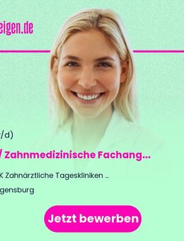 ZFA / Zahnmedizinische Fachangestellte (m/w/d) - Regensburg