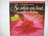 So schön wie heut", so müßt" es bleiben - Lou van Burg präsentiert (Vinyl Langspielplatte) - Rosenheim