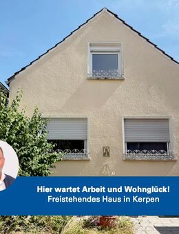 "Hier wartet Arbeit - und Ihr ganz persönliches Wohnglück" - Kerpen (Kolpingstadt)