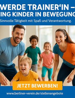 Trainer (m/w/d) für Kindersport-Kurse gesucht in der Nachbarschaft! - Berlin Treptow-Köpenick