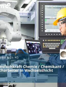 Produktionsfachkraft Chemie / Chemikant / Chemiefacharbeiter in Wechselschicht (m/w/d) - Kürten
