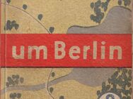 Kartenbuch der BERLINER MORGENPOST im Ullsteinhaus Berlin - 1000 WEGE UM BERLIN - Zeuthen