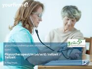 Physiotherapeut/in (m/w/d) Vollzeit / Teilzeit - Bayreuth