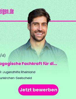 Pädagogische Fachkraft (m/w/d) für die Außenwohngruppe - Neunkirchen-Seelscheid