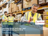 Sachbearbeiter Auftrags- und Exportabwicklung (w/m/d) - Blankenfelde-Mahlow