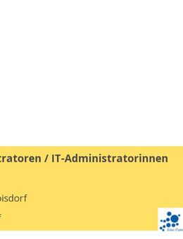 IT-Administratoren / IT-Administratorinnen (m/w/d) - Troisdorf