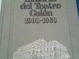 La Historia del Teatro Colon 1908-1968 in 60385