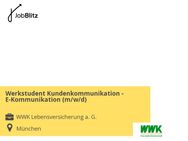 Werkstudent Kundenkommunikation - E-Kommunikation (m/w/d) - München
