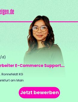 Mitarbeiter E-Commerce Support (m/w/d) - Frankfurt (Main)