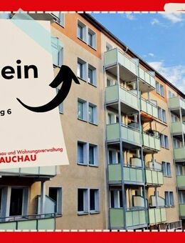 3-Raum-Wohnung mit Balkon - Neuvermietung nach Wohnungssanierung - Glauchau