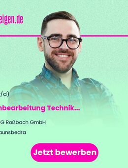 Sachbearbeitung Technik (w/m/d) - Braunsbedra