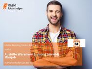 Aushilfe Warenverräumung (m/w/d) Minijob - Pfaffenhofen (Ilm)