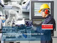 Industriemechaniker / Mechatroniker in der Montage (m/w/d) - Tuttlingen