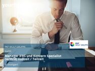 Manager IFRS und Konzern Spezialist (w/m/d) Vollzeit / Teilzeit - Stuttgart