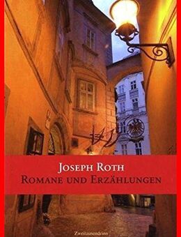 Joseph Roth - Romane und Erzählungen - Köln